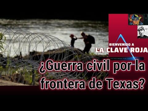 ¿Guerra civil por la frontera de Texas?