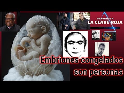 Embriones congelados son personas