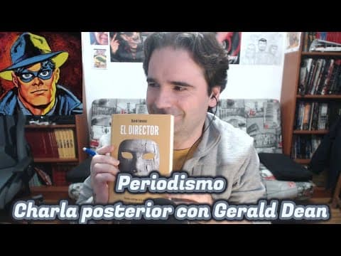Periodismo David Jiménez Charla final con Gerald Dean