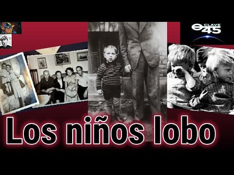 Clave45 T8 Ep 283 Los Niños Lobo, con Paco Buitrago.