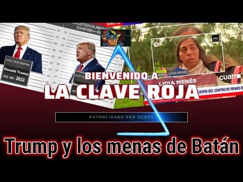 Trump y los menas de Batán