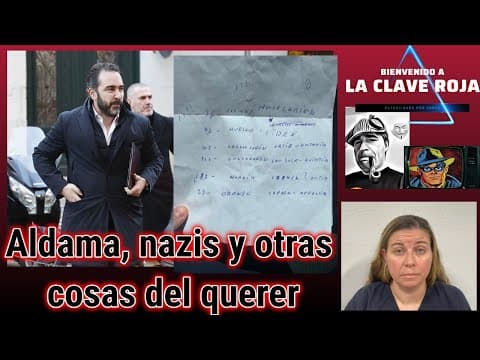 Aldama, nazis y otras cosas del querer