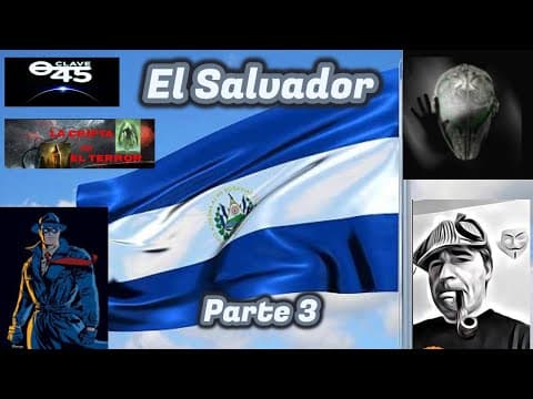 El Salvador parte 3