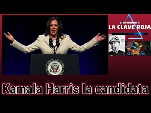Kamala Harris la candidata