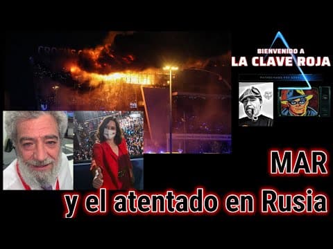 MAR y el atentado en Rusia