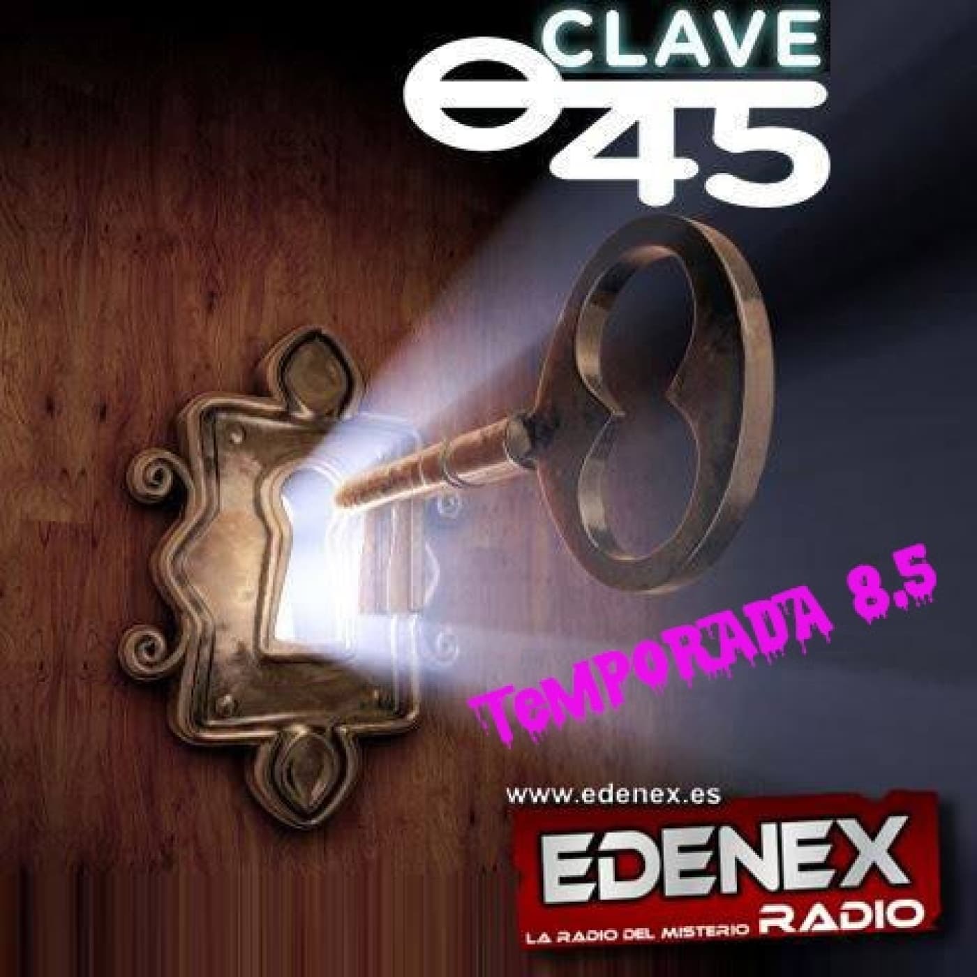 Clave45 T8.5 Ep10 Los que vieron ruinas en la luna