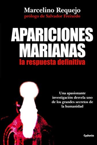 Apariciones marianas, la respuesta definitiva